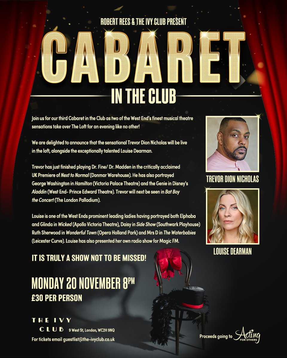 ONE WEEK TO GO! 🎭 Don't miss the sensational Louise Dearman & Trevor Dion Nicholas in Cabaret! Mon 20th Nov, 8pm - The Ivy Club Tickets £30 Email: guestlist@the-ivyclub.co.uk @LouiseDearman @astonishingtrev #ActingforOthers