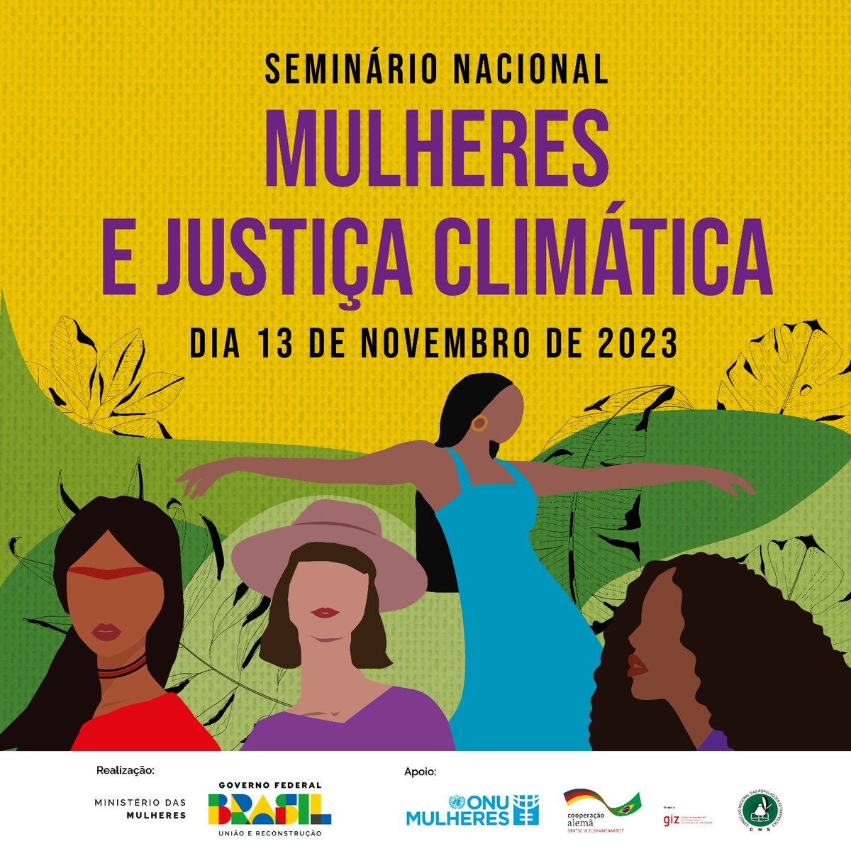 MulheresPT's tweet photo. O #MMulheres promove nessa segunda-feira (13), a partir das 09h, o Seminário Nacional Mulheres e Justiça Climática, realizado em parceria com a @onumulheresbr, a organização alemã GIZ e o @cnsextrativista. 📍O encontro acontece no Memorial Darcy Ribeiro da UnB- Darcy Ribeiro. https://t.co/VUNCl81xa7