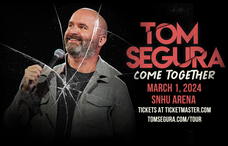 📣 NEW SHOW ANNOUNCEMENT 📣
Lets all COME TOGETHER for a night full of laughs with Tom Segura at the SNHU Arena on March 1st.

Public begins on Wednesday, November 15 @ 10AM
PRESALE CODE: COMETOGETHER
