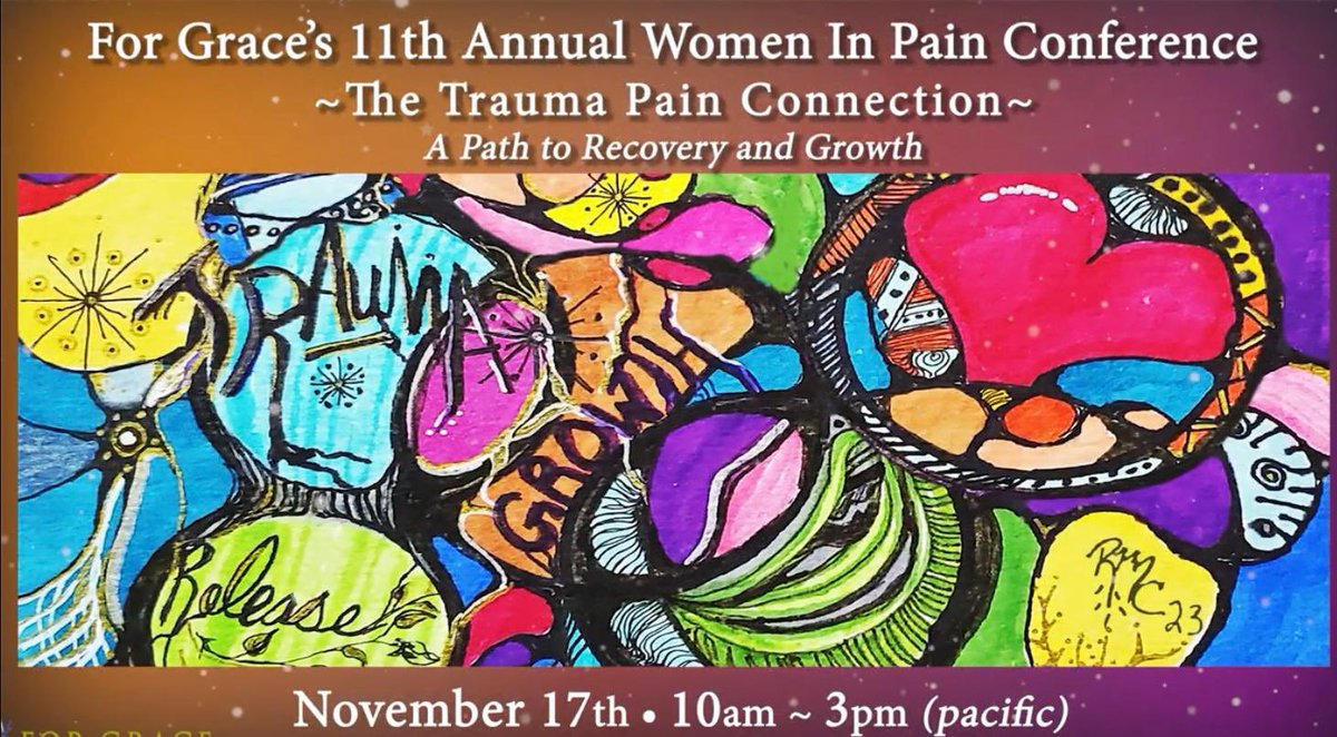 Right around the corner! @ForGrace's 11th Annual Women In Pain Conference, 'The Trauma-Pain Connection: A Path to Recovery and Growth” will be on November 17th. Our own amazing Dr. Jen Pierce will be discussing her important research. #ChronicPain