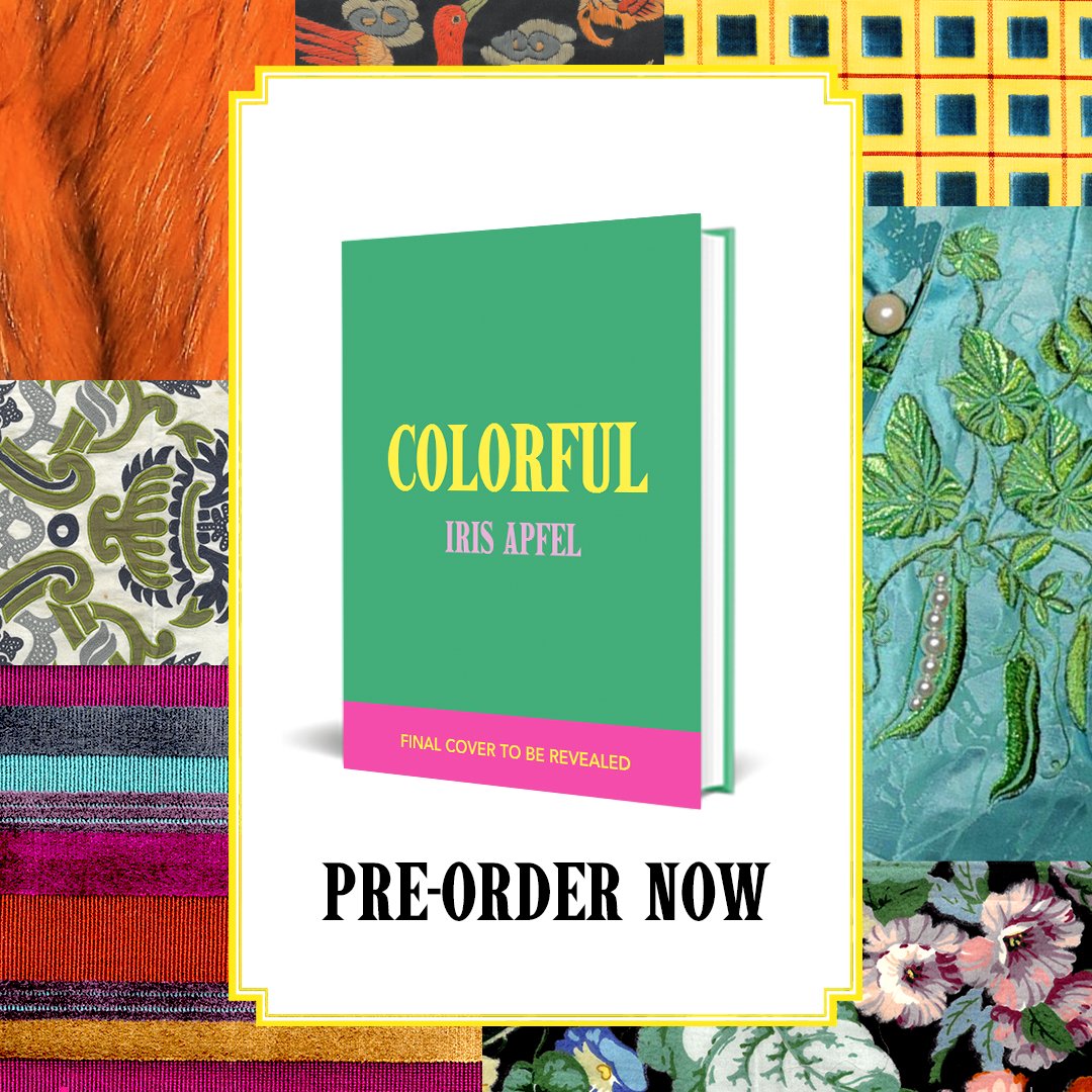 Iris Apfel (@irisbapfel) on Twitter photo They asked me what the secret to a long and happy life is… this book is my answer. #COLORFUL will be here in August of 2024, but you can preorder it NOW by clicking here: smarturl.it/Colorful 🌈📚❣️ cover coming soon!
<a href="/EburyPublishing/">Ebury Publishing</a> <a href="/PenguinUKBooks/">Penguin Books UK</a> <a href="/penguinrandom/">Penguin Random House 🐧🏠📚</a> They asked me what the secret to a long and happy life is… this book is my answer. #COLORFUL will be here in August of 2024, but you can preorder it NOW by clicking here: smarturl.it/Colorful 🌈📚❣️ cover coming soon!
<a href="/EburyPublishing/">Ebury Publishing</a> <a href="/PenguinUKBooks/">Penguin Books UK</a> <a href="/penguinrandom/">Penguin Random House 🐧🏠📚</a>