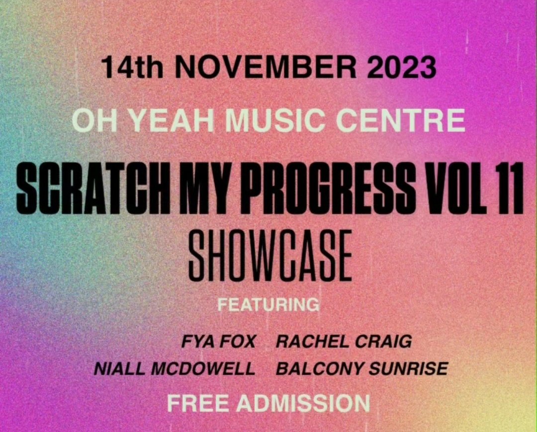 balconysunrise's tweet image. So excited to share the stage with this talented bunch @rachel_96x @niallmcdowelll and @FyaFoxMusic 

Doors open 6:30pm tomorrow at @OhYeahCentre First act on at 7pm so if you&apos;re thinking of coming along be sure to get down early! 

🎶 FREE TICKETS in bio 🎶

#scratchmyprogress