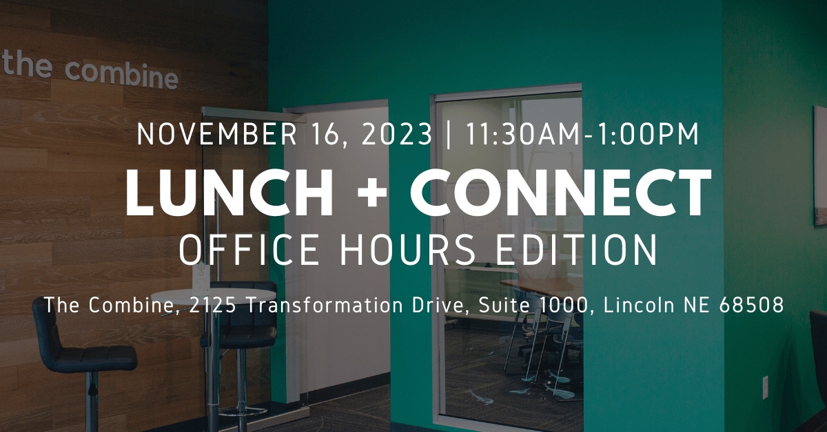 Don't miss out on The Combine's first 'Lunch + Connect' on Thursday.

Professionals from Lutz, Enterprise Legal Studio, Suiter Swantz IP, Nebraska Department of Economic Development, and Invest Nebraska will be leading roundtable discussions.

Register: nebraskacombine.com/event-details-…