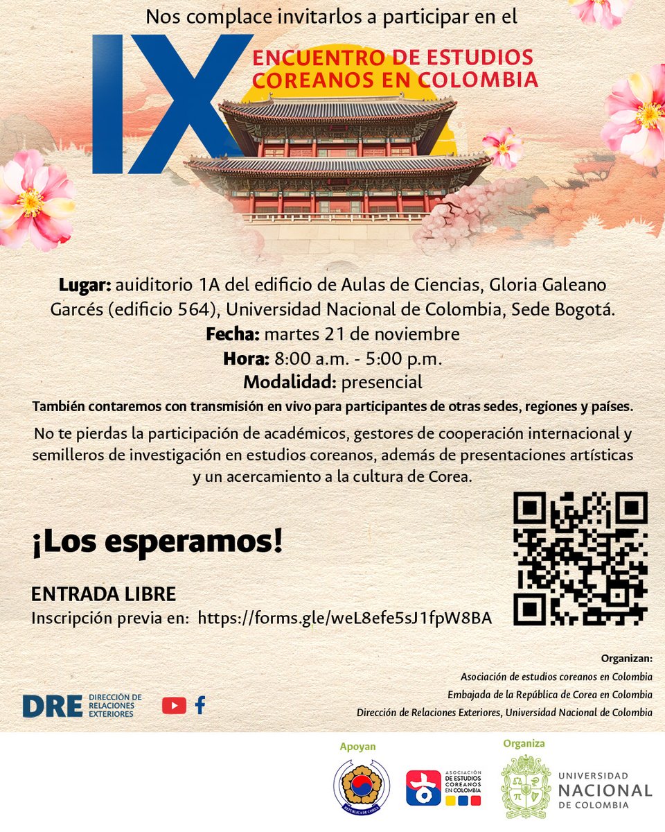 🇨🇴 IX ENCUENTRO DE ESTUDIOS COREANOS 🇰🇷

Estimados interesados en los asuntos de Corea:

Nos complace invitarlos a participar en el "IX Encuentro de Estudios Coreanos en Colombia: Perspectivas y oportunidades para la cooperación Colombia-Corea".