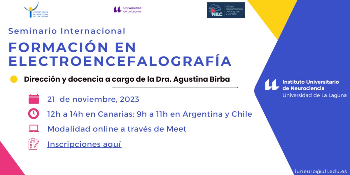 IUNE_ULL's tweet photo. 📢📝 ¡Nueva formación! Siguiendo una iniciativa del #NILC (Núcleo Iberoamericano de Lenguaje y Cerebro), el #IUNE lanza esta formación en electroencefalografía. Si eres posgraduado y te interesa, ¡inscríbete: https://t.co/Bl78jGpZ1A!
Más información: https://t.co/bnjc7ZL7xo https://t.co/3yR8SSbDRm