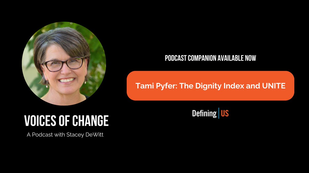 The Podcast Companion for Episode 21 of the Voices of Change podcast with guest Tami Pyfer is available now at takeactionportal.org/podcasts/.

For more information, contact us at definingus.org/take-action/