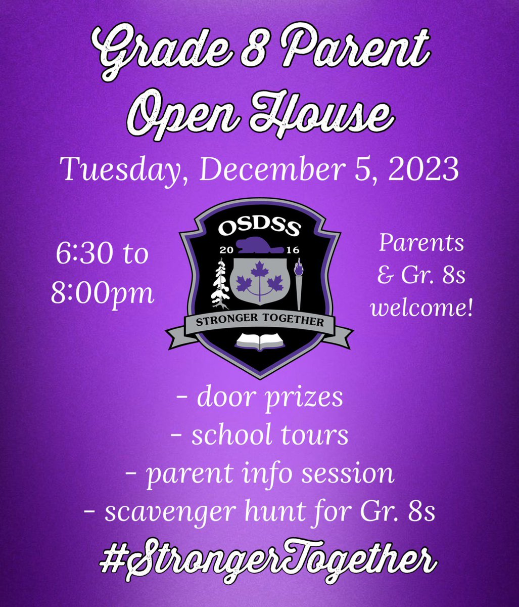 OSDSS_Official's tweet photo. Open House for Gr. 8s & Parents
-Tues Dec 5, 2023
-6:30-8:00pm
-All Gr. 8 students & parents welcome
-Come see what #OSD has to offer!
-School tours
-Parent info session
-Scavenger hunt for Gr. 8s
-Door prizes
#OSDSS #Wolves
#StrongerTogether
#itsabeautifulthing https://t.co/C0rrQdQqMg