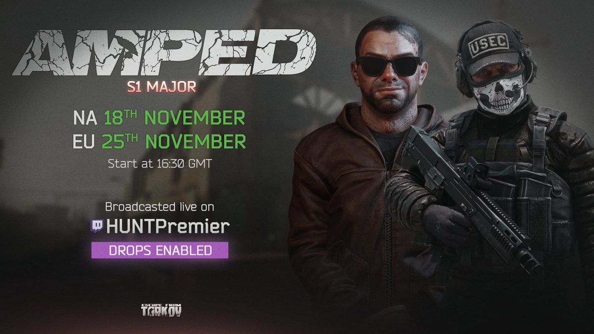 tarkov's tweet photo. @THEHUNTorg  present Season 1 of their AMPED Majors!

You've seen their Challenger series, now it's time for 200 players compete on Customs to place in the top spots to take home a slice of £20,000. The biggest prize pool in the EFT tournament scene.

#EscapefromTarkov https://t.co/C94rBbdnfz