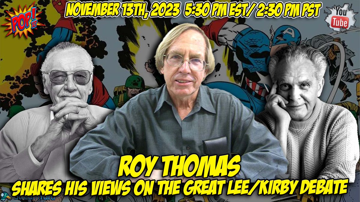 SPECIAL LIVE EVENT THIS EVENING AT 5:30 PM EDT!! Roy Thomas will be going LIVE with Billy Tucci and some of the Brofessionals, as they chat with Roy in a follow up to the Brofessionals' episode where the guys did a deep dissection into Jack ''King' Kirby's controversial 1990