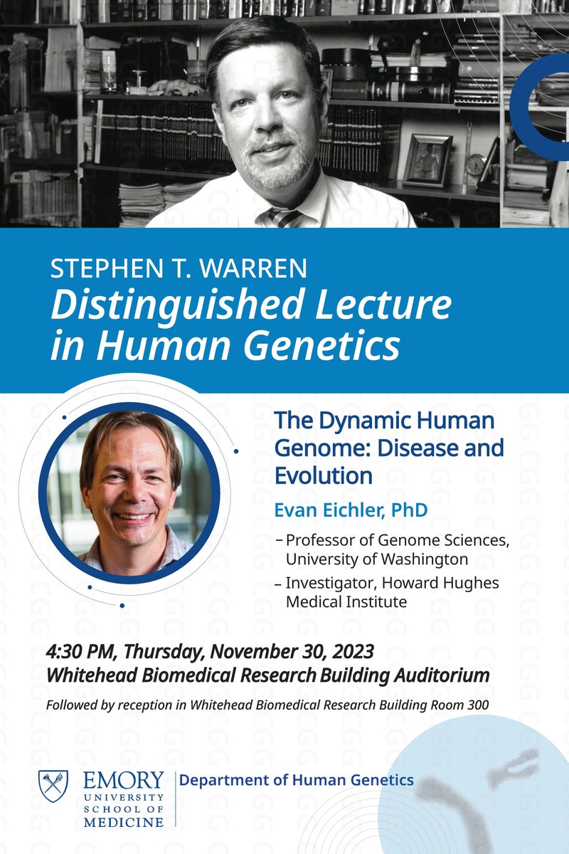 We are pleased to welcome <a href="/EichlerEE/">Evan Eichler</a> <a href="/uwgenome/">UW Genome Sciences</a> to give Warren Distinguished Lecture in Human #genetics Nov. 30 cc <a href="/emorygmb/">Emory Genetics and Molecular Biology</a>