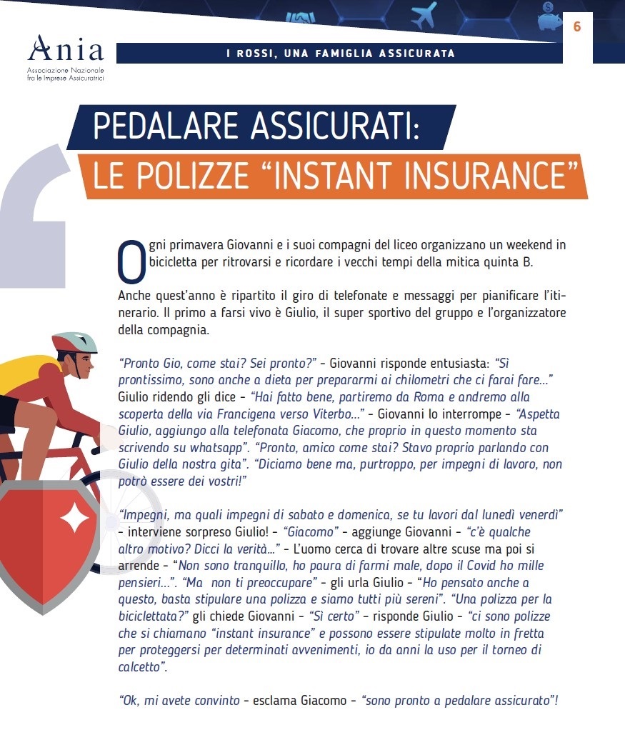 aniaufficiale's tweet image. Tornano i Rossi, la #FamigliaAssicurata. 
Ogni primavera Giovanni e i suoi ex compagni del liceo organizzano una gita in bicicletta. Uno di loro, però, quest’anno ha paura di farsi male... 
Leggi la storia e scopri cosa sono le #InstantInsurance👇
ania.it/documents/3513…