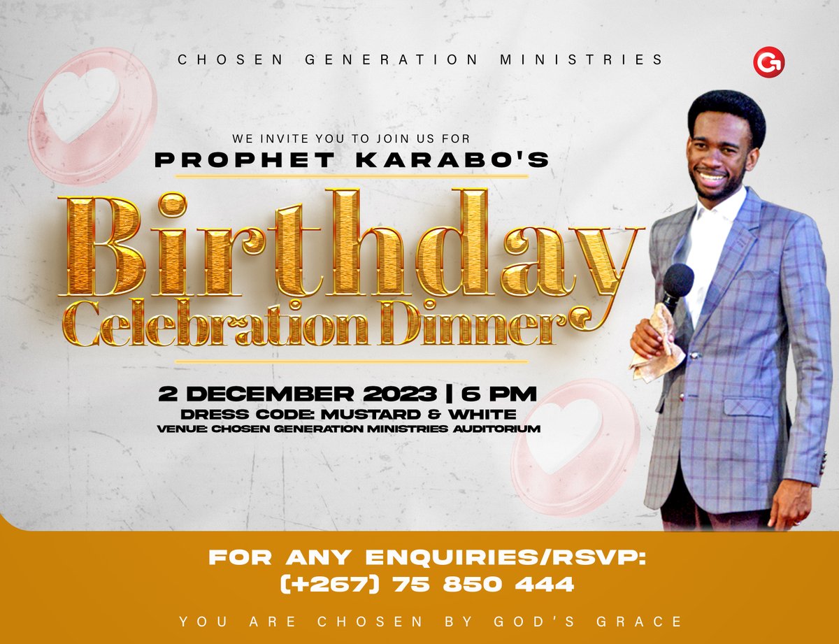 KaraboSeelo's tweet photo. PROPHET KARABO'S BIRTHDAY CELEBRATION DINNER

It is our Father in the Lord, our Mentor, our Leader, Prophet Karabo's birthday month 📷📷. In light of this, you are cordially invited to a distinctive Birthday Dinner in honor of the man of God.

RSVP: +267 75 850 444/ 73 646 969 https://t.co/DZdRQoyHeo