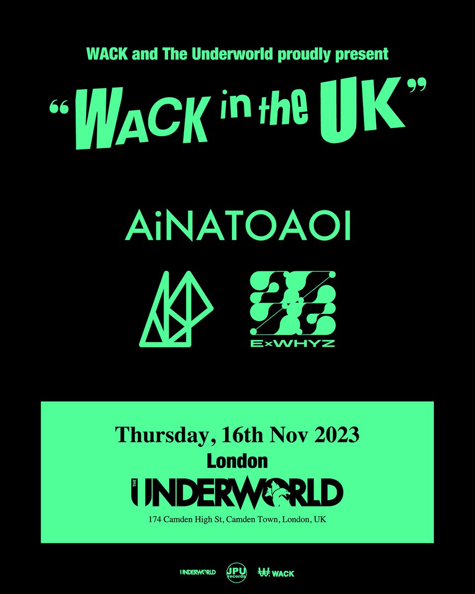 TONIGHT! 🔥 Japan's #WackInTheUK feat. @aina_theend @aina_BiSH, AiNATOAOI featuring dancer AOI YAMADA, who closed the 2020 Olympic Games in Tokyo, joined by groups ASP and ExWHYZ, Thursday 16th November Final Tix 🎟️ link.dice.fm/p377b1db1e05a