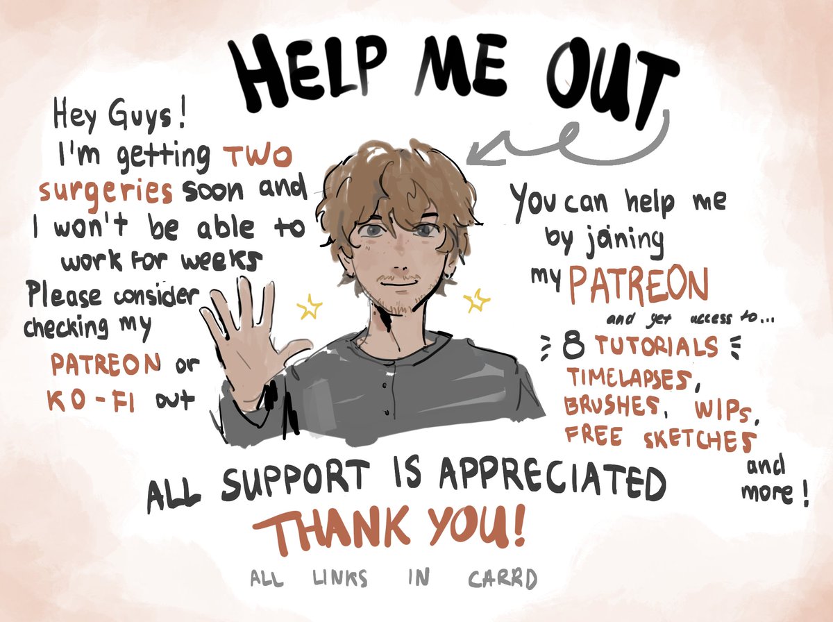 Hey everyone! 
I'm getting two major surgeries soon (one being tomorrow) and I could use all the help I can get! 
You can support me through joining my Patreon or donating to my Ko-Fi! Anything helps, thanks :] 
