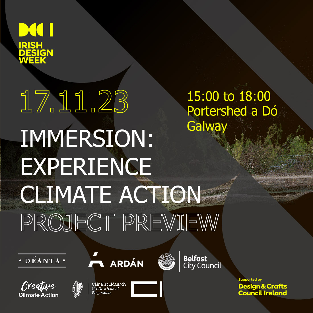 IRL_IMMERSION's tweet image. Preview of the #CreativeClimateAction project
&apos;IMMERSION: Experience Climate Action&apos; this Friday, the 📅 17th of November at the @portershed in Galway as part of @DCCIreland #IrishDesignWeek2023

Register here ➡️ bit.ly/climate-immers…

#IrishDesignWeek