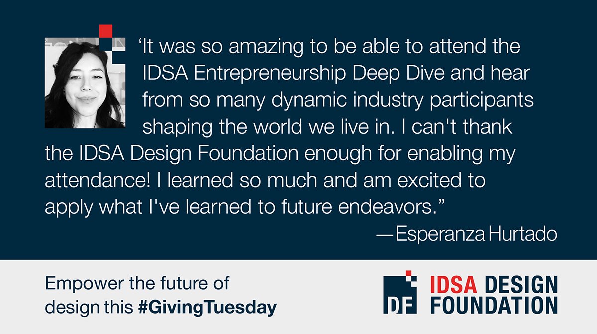 Meet Esperanza Hurtado, one of this year's IDSA Design Foundation program recipients. 

Donate to our general fund this #GivingTuesday to shape more opportunities like these: idsadesignfoundation.org/2023-annual-ca…