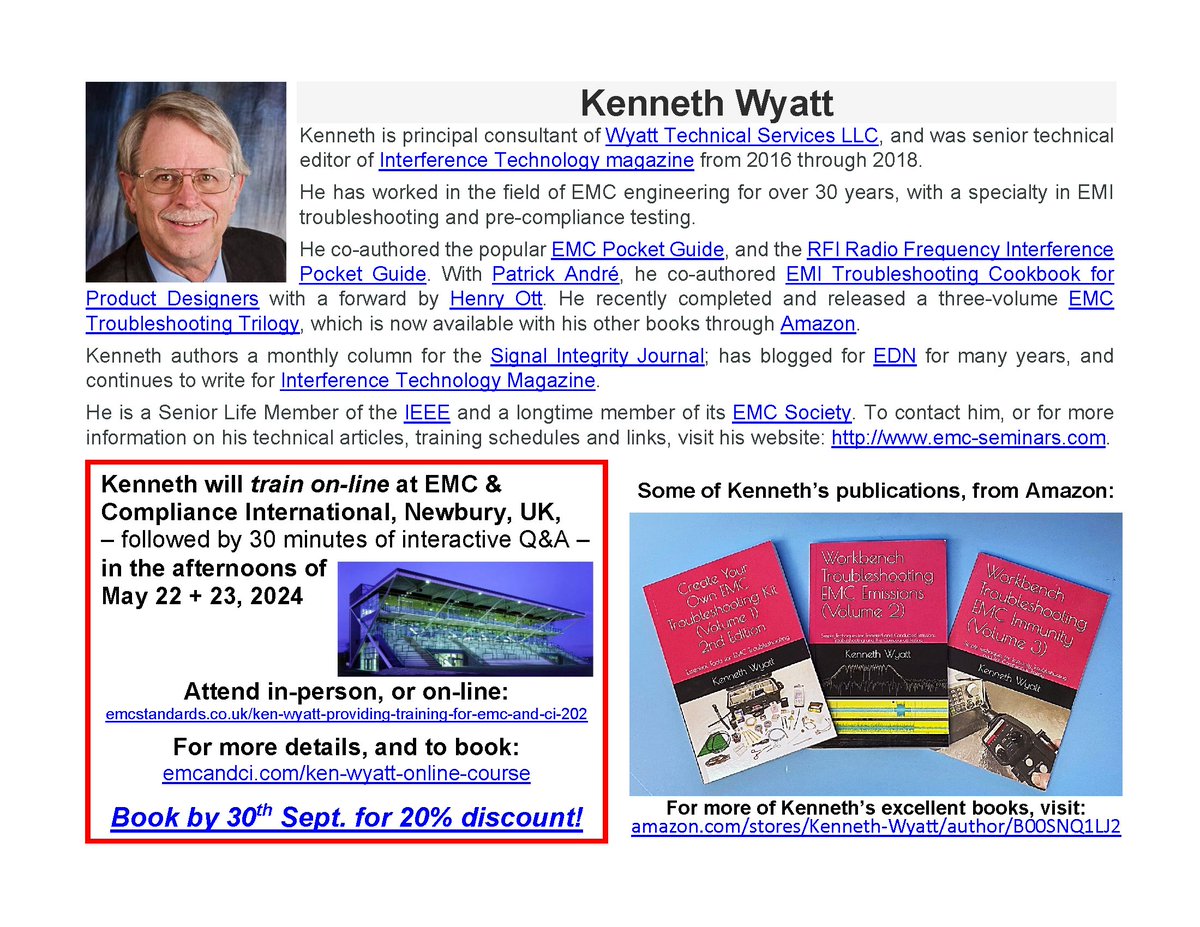 Plan to attend next year’s EMC &amp; CI event on May 23rd  and 24th.  Half of the training will be taught by Ken Wyatt from the USA, who will answer questions afterwards on both days. 
emcandci.com/training