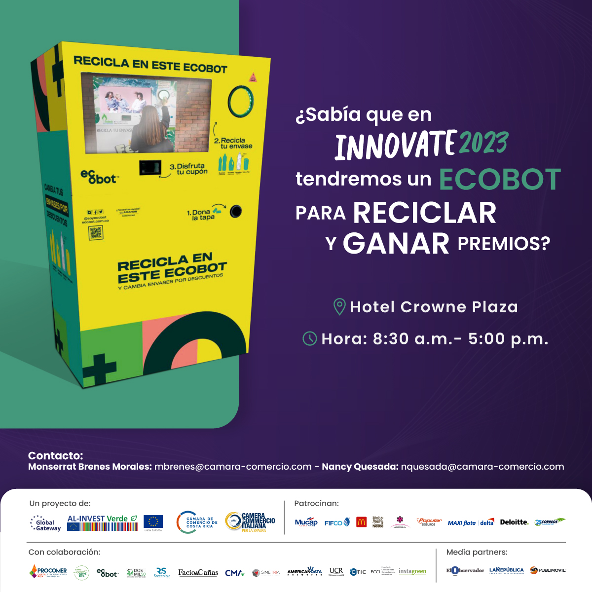 #Ecobot es una novedosa manera de reciclar que premia en tiempo real a quienes contribuyan a salvar al planeta. 

Postúlese para participar en Innovate 2023: forms.gle/CMDMXJYGHpA5Ui…  y conozca las tendencias en innovación y sostenibilidad.