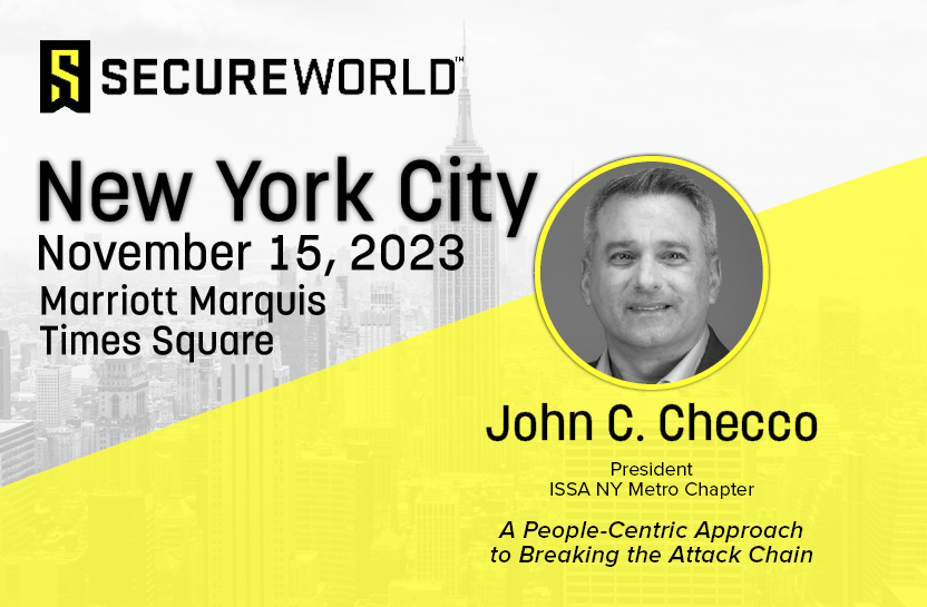 SecureWorld's tweet photo. This Wednesday at SecureWorld New York City, John Checco, President of ISSA NY Metro, will present on the complexities of breaking the Cyber Attack Chain, specifically insider threats and data protection. See conference agenda and register here: https://t.co/WsLGPFDQJf #SWNYC23 https://t.co/3RL0QsPrtG