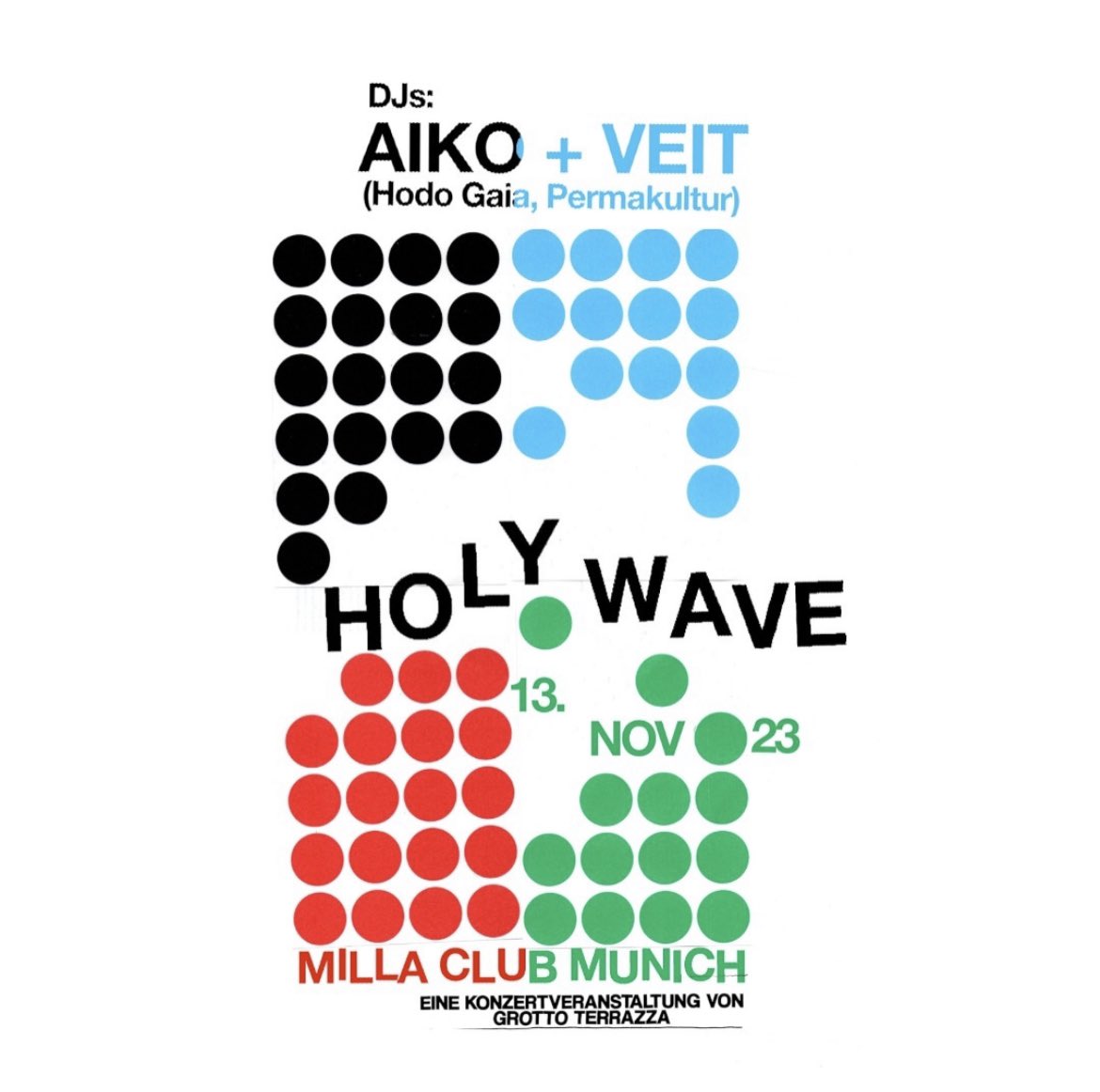 ❤️🖤TONIGHT IN MUNICH🩵💚 Catch @Holy_Wave at Milla Club