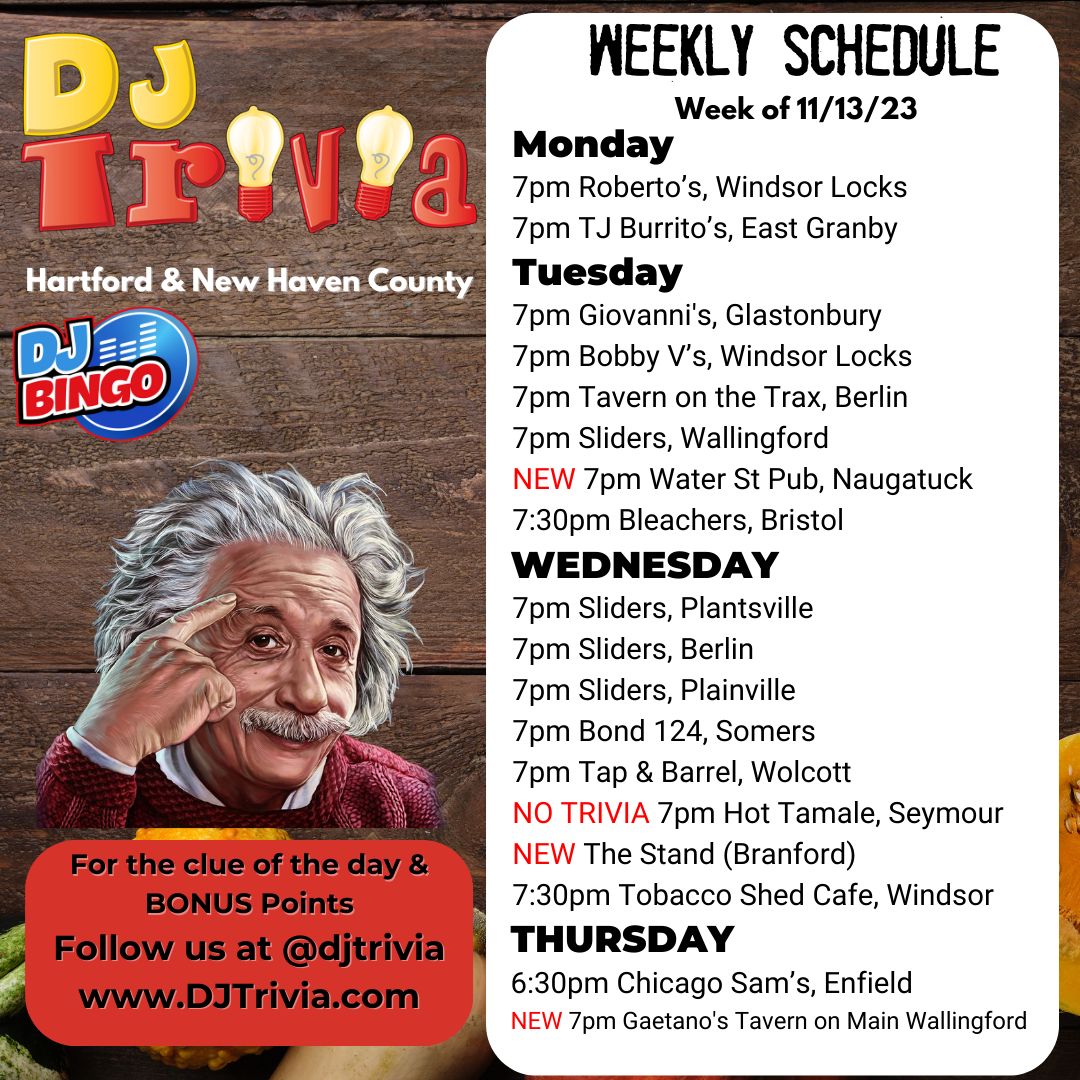 djtriviact's tweet photo. DJ Trivia Weekly Schedule for 11/13/23 @robertosconn @BurritosTj @bvssportsbar @SlidersGrillBar 

#djtrivia #djtriviafun #trivia #trivianight #TrivialPursuit #triviapursuit #triviagame #besttriviaever #ct #connecticut #cthappyhour #happyhourct #cttrivia https://t.co/uJJXwudf2s