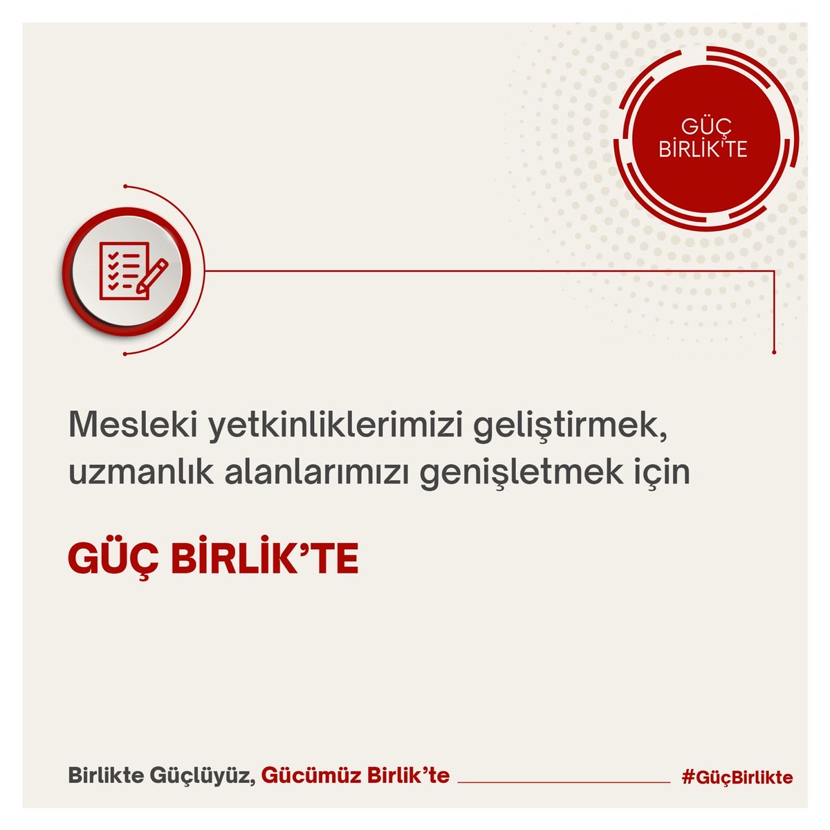 #GüçBirlikte