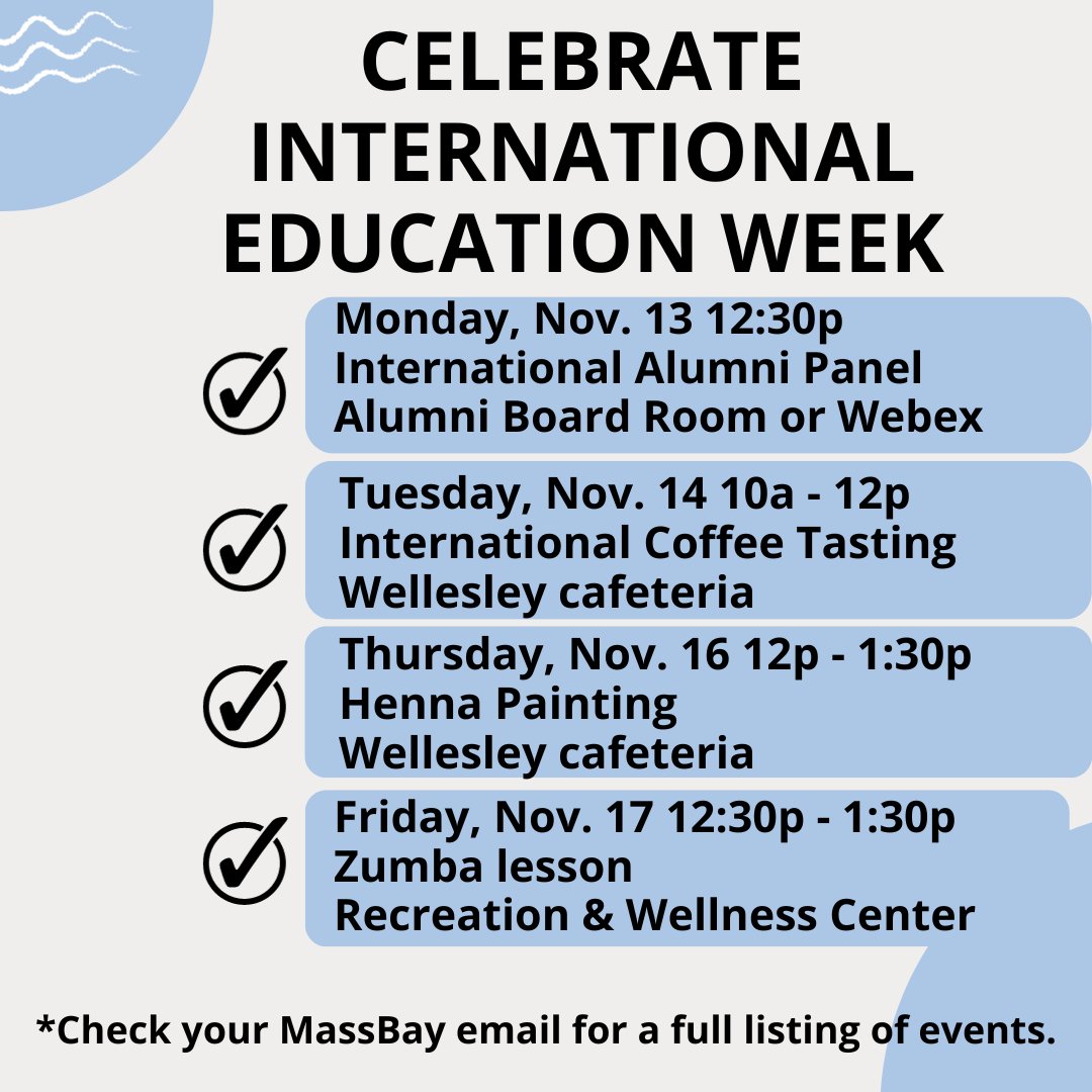 Celebrate #InternationalEducationWeek at MassBay!
All week, the International Club will hold events to celebrate cultures from around the world.
Our differences make us stronger, so join us!