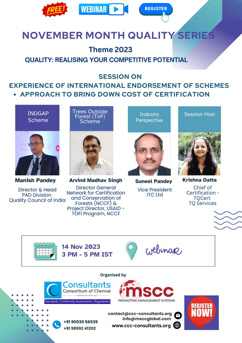 #NovemberMonthQualitySeries2023
Next session in the Series :
Topic : Experience of International Endorsement of Schemes
- Approach to bring down Cost of Certification
Date , Time :
14.11.2023, Tuesday
3.00 to 5.00 pm IST
Regn Link:
us02web.zoom.us/webinar/regist…