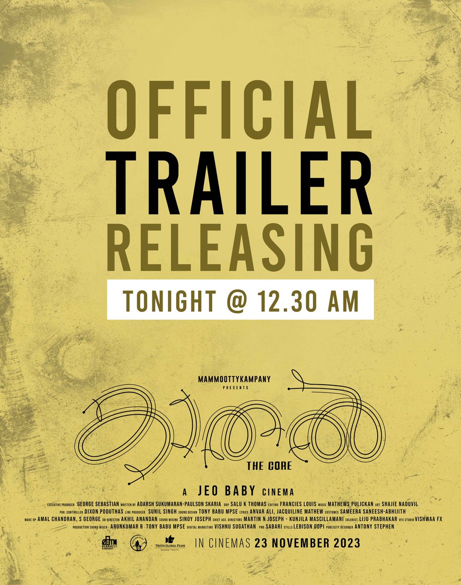 mammukka's tweet photo. #KaathalTheCore Official Trailer Releasing Tonight at 12.30 AM 

@MKampanyOffl @DQsWayfarerFilm @Truthglobalofcl @KaathalTheCore https://t.co/wVaShlLfYs