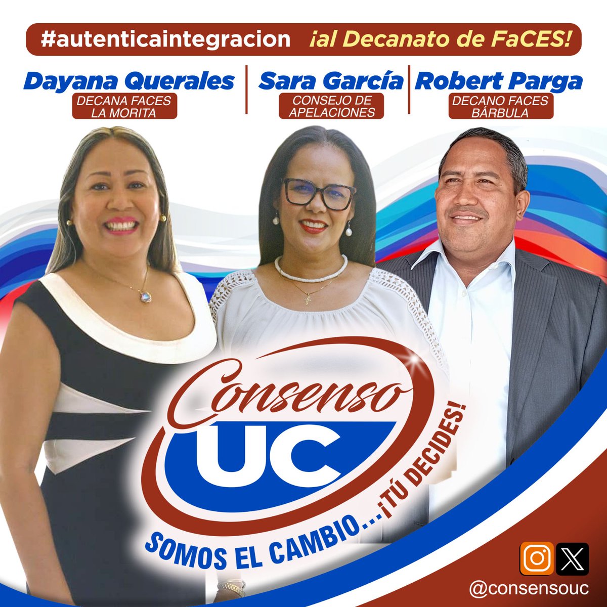Mis candidatos en FaCES y en toda la UC. Son gente Prospera, responsable, solidaria y emprendedora. Tienen sangre vinotinto y creen en el Porvenir como Promesa.  Bendiciones 🙏🙏🙏