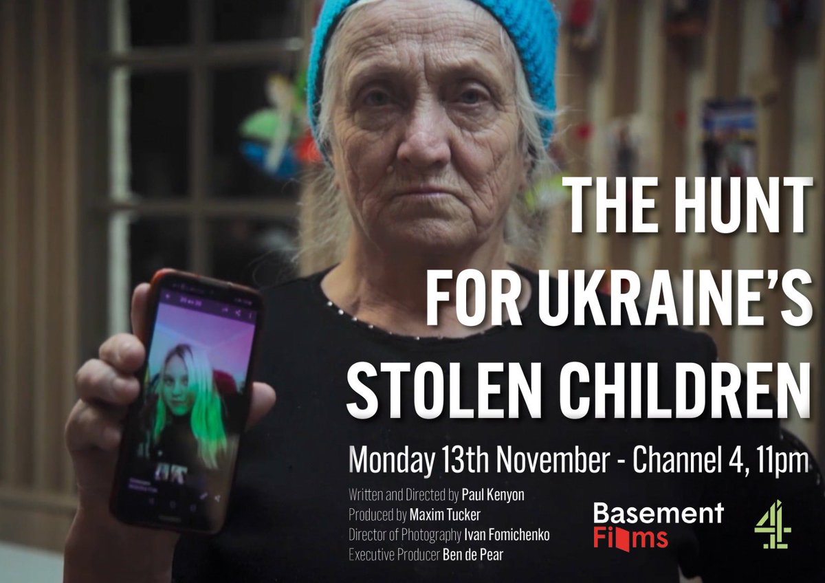 Watch this moving ⁦@C4Dispatches⁩ tonight at 11pm on the children deported to Russia and their families left behind. The Hunt for Ukraine’s Stolen Children- made by a great team⁩ ⁦@paulkenyonTV⁩ ⁦@TuckerMax⁩ ⁦@Basement_Films⁩ ⁦⁦@JoannaPotts⁩