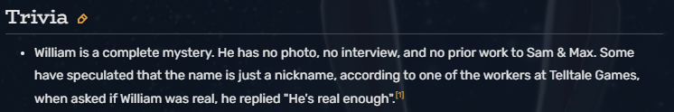 William Kasten, the voice of Max for most of the telltale games, is a complete enigma who borderline doesn't exist.