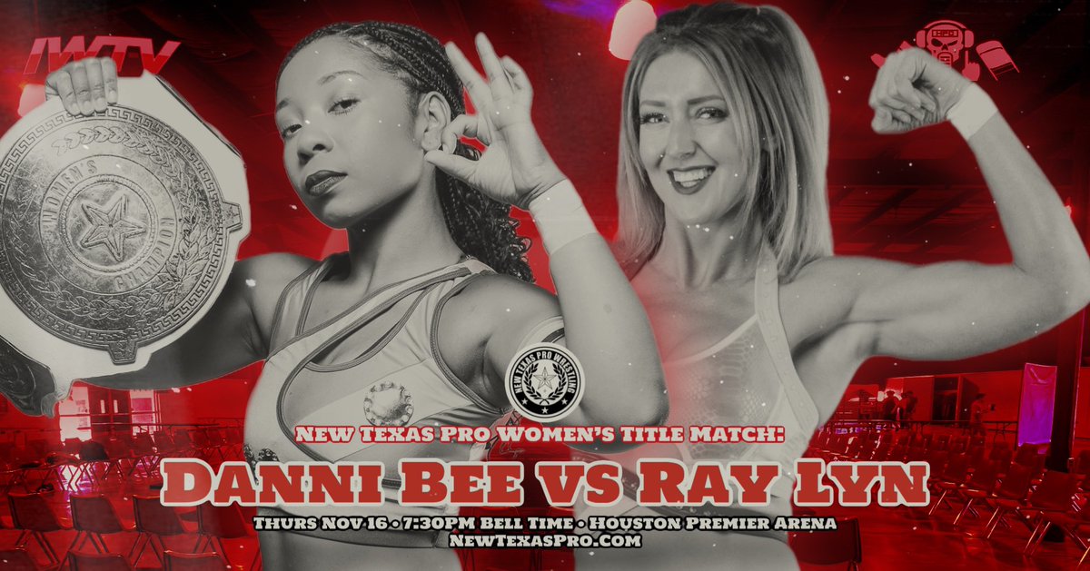 texascontenders's tweet photo. 🚨MATCH ANNOUNCEMENT🚨
New Texas Pro Women’s Title Match:
@dannibeeokc v @Ray_lyn
#STCS3 • 11/16 • 7:30PM
Houston Premier Arena
Live on @indiewrestling
Presented by @HPCBadGuys
BYOB
TICKETS start at $10!
🎟️: https://t.co/Bkuko8mA6b https://t.co/3TGRh8baMU