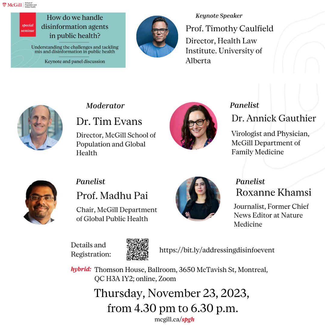 How do we handle disinformation agents in public health? 
🔟days to go! 
One of the best lineups on the topic!
Keynote by <a href="/CaulfieldTim/">Timothy Caulfield</a> 
Panel discussion w/ @paimadhu, Dr. Tim Evans, <a href="/rkhamsi/">Roxanne Khamsi</a> &amp; Dr. Annick Gauthier!
Register&amp; join us!
bit.ly/addressingdisi…

Food will be served.