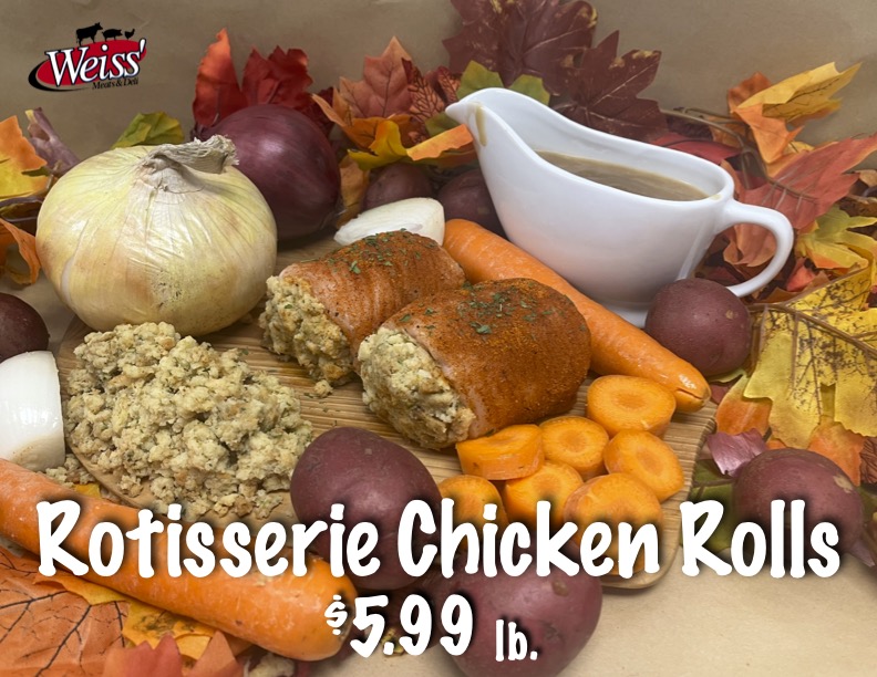 WeissMeatsMI's tweet photo. Check out our newest fall item... Rotisserie Chicken Rolls https://t.co/VMSrM9iOh1