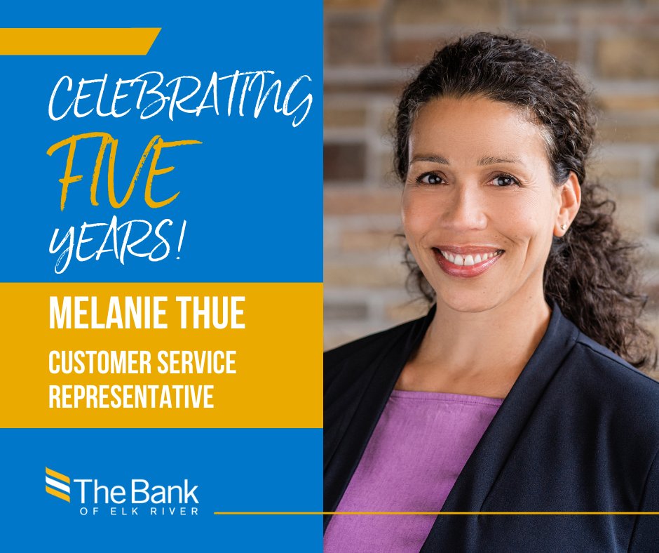 Happy five-year work anniversary to Melanie! Her dedication and exceptional customer service have been instrumental in our success. Thank you, Melanie, for all you do! We are so fortunate to have you at The Bank of Elk River.