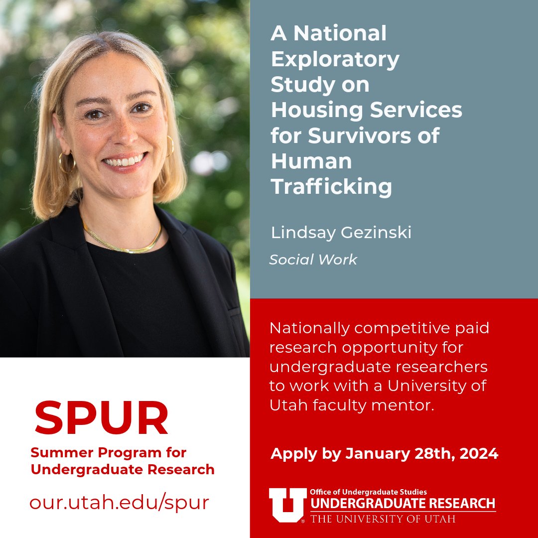 Attention students! Apply to be an OUR 2024 SPUR Scholar for an intensive 10 wk, full-time summer research experience w/ a U of U faculty, including this project w/ Lindsay Gezinski & @usocialwork: our.utah.edu/spur/a-nationa…

Apply for #SPUR2024 here: utah.infoready4.com/#undergraduate