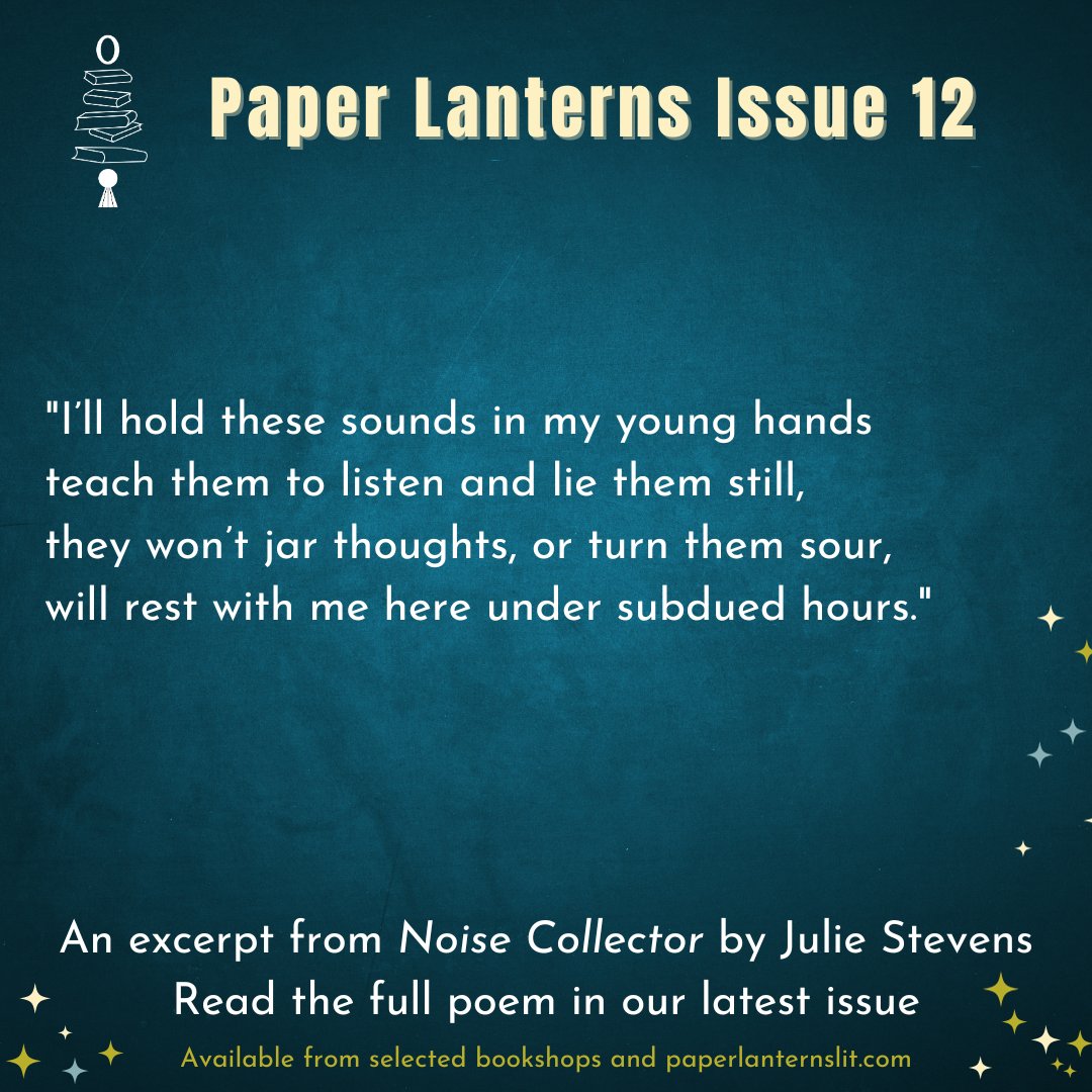 Noise Collector by Julie Stevens is just one of the wonderful poems published in our latest issue. You can find this & lots more treasures in Paper Lanterns Issue 12. Available from selected bookshops & paperlanternslit.com #paperlanternslit #poetry #amwriting