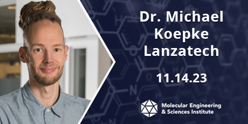 TUESDAY at 1pm: #MolESseminar with Dr. Michael Koepke. Join us for his talk on 'Re-imagining manufacturing: Building a circular gas fermentation industry.' The talk will be in NanoES 181 at 1:00 PM. #molecularengineering @MichaelKoepke80 @LanzaTech