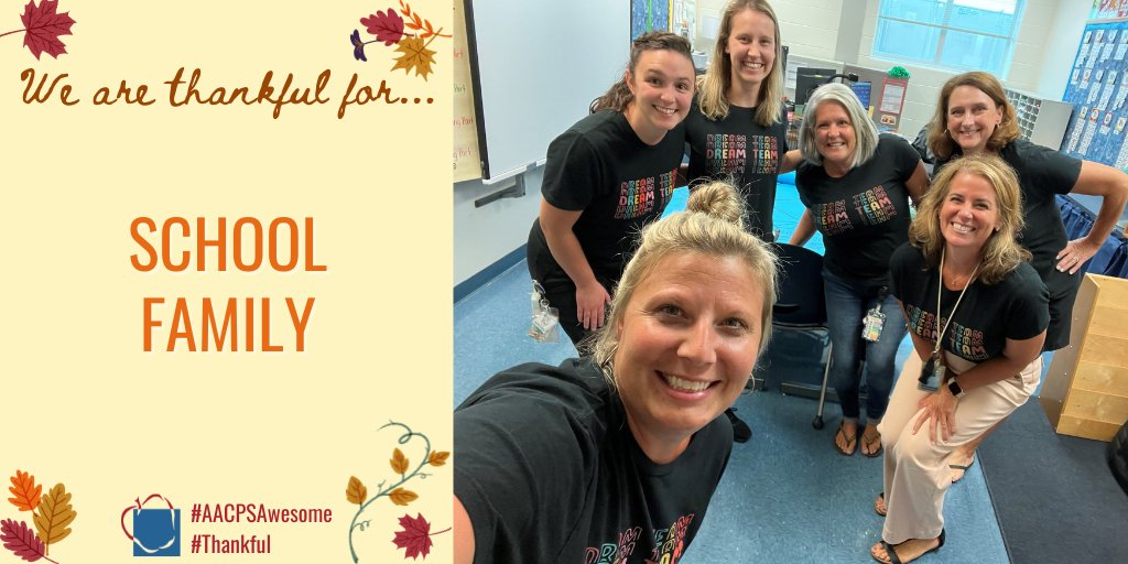 We Are Thankful For... 
School Family
#AACPSAwesome #Thankful #AACPSFamily