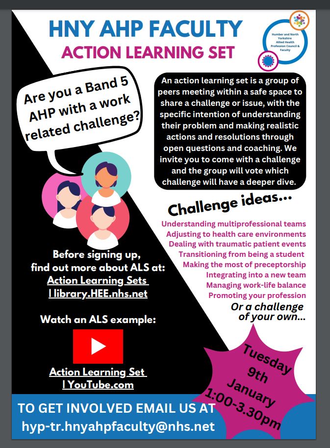 The HNY AHP Faculty are excited to launch our new virtual Band 5 Action Learning Set, to be held in Jan '24! Email the HNY AHP Faculty to request a place. ***LIMITED SPACES AVAILABLE***