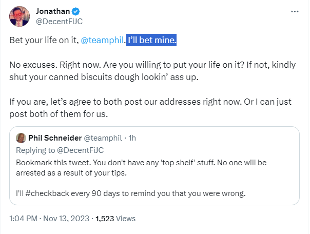teamphil's tweet image. Bookmark this tweet too @DecentFiJC. You will not kill yourself in 90 days when no one is arrested as a result of your tips. 

I'll #checkback in 90 days to remind you.