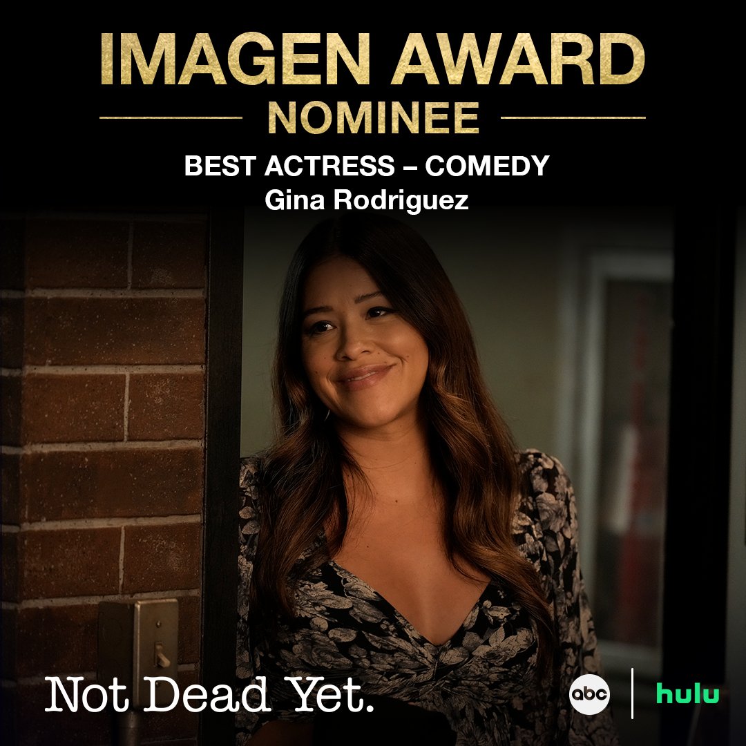 Congratulations to Gina Rodriguez for her #ImagenAward nomination for Best Actress-Comedy! #NotDeadYet
