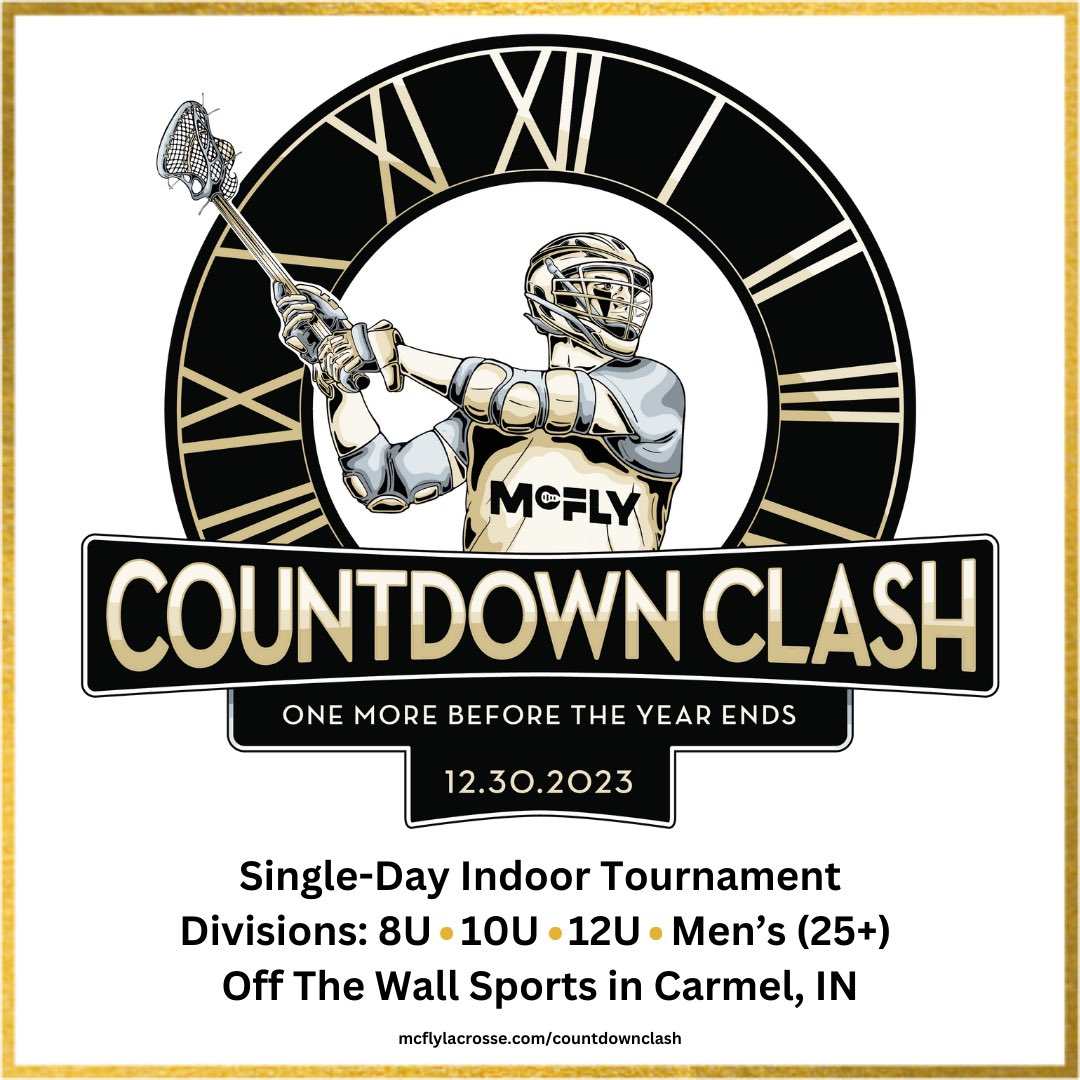 Here is a cool opportunity hosted by McFly Lacrosse, a local group of dads from Zionsville. To learn more and get registered, check out: mcflylacrosse.com/countdownclash