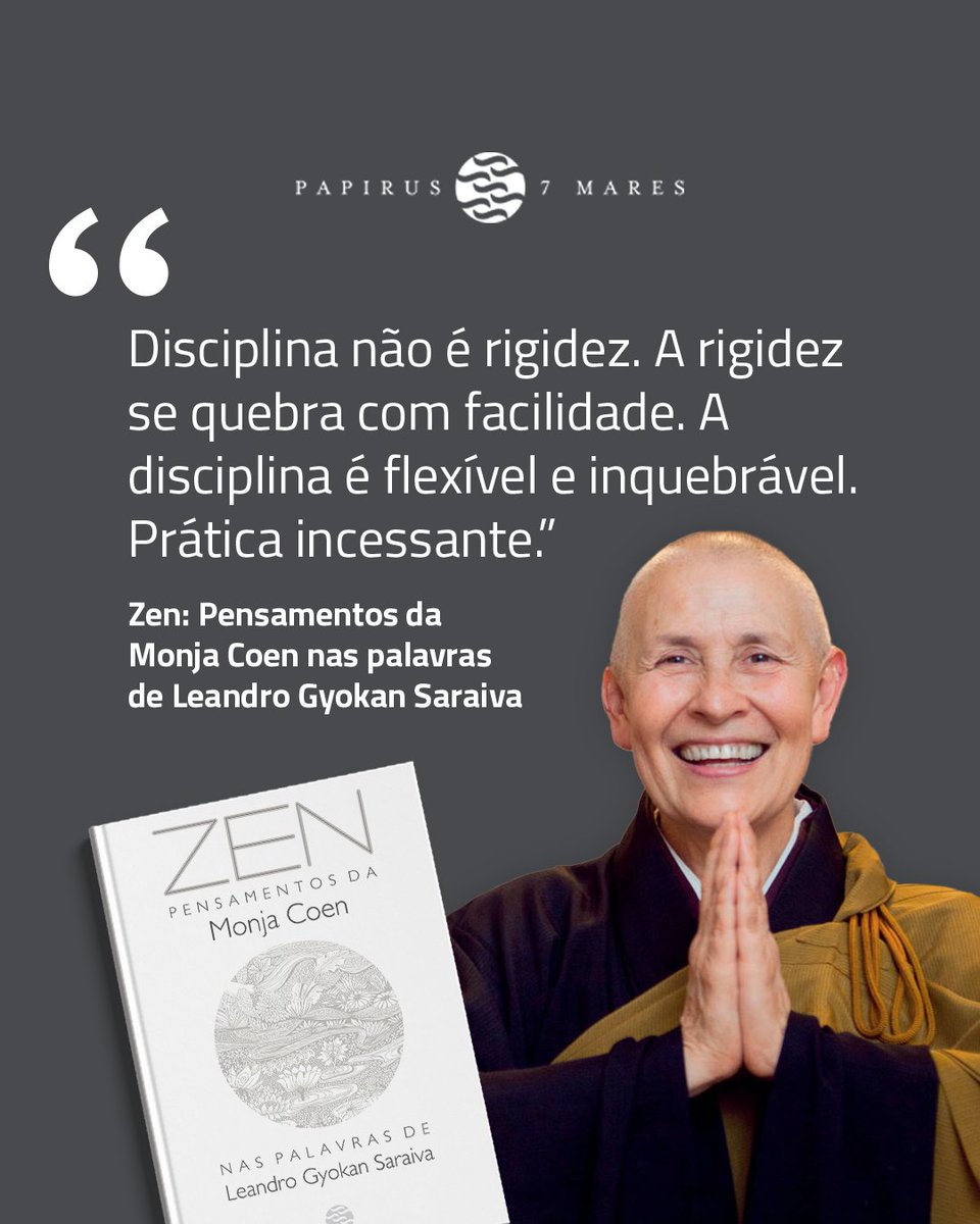PapirusEditora's tweet image. Descubra a sabedoria zen em &quot;Zen: Pensamentos da Monja Coen nas palavras de Leandro Gyokan Saraiva”. Um trecho inspirador que nos convida à reflexão e à busca da paz interior.

#SabedoriaZen #PazInterior #LeituraInspiradora #LivroZen #ReflexãoProfunda