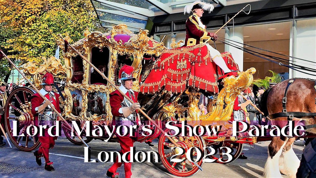 ArmchairGoa's tweet photo. @cityoflondon The Lord Mayor's Show 2023, featuring the State Coach and the full pomp and pageantry of the event here : https://t.co/9GzXLttEaC https://t.co/IwvvlEgn2u
