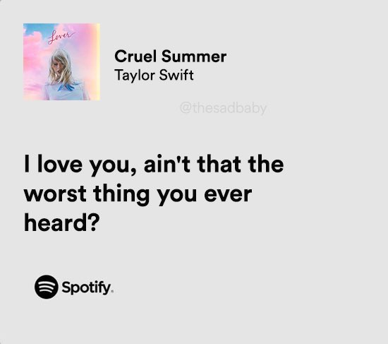 thesadbaby's tweet image. taylor swift / cruel summer