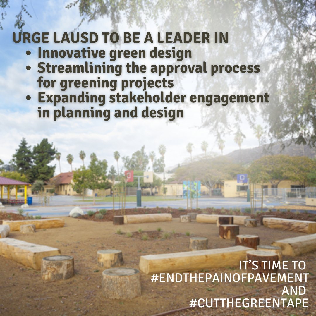 It's time to #EndthePainofPavement and #CuttheGreenTape. Turn out this Wednesday, 11/15 from 4-6pm at the LAUSD School Board Climate Resilience Committee Meeting. #greenandopen #greenandopenlausd #lalsyc #livingschoolyards
