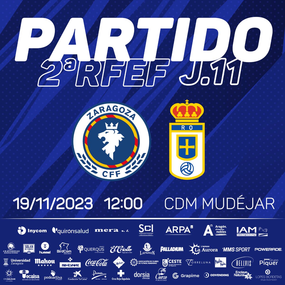 🕕 Horarios 

Este domingo toca jugar en casa

🙌 Desde las 12 recibimos al Oviedo en el CDM Mudéjar 

¡Os esperamos! 💙

#SegundaRFEF
#ZaragozaFemenino
#ZaragozaCFF💙