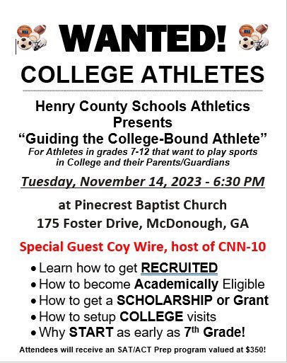 Calling all HCS athletes grades 7-12 who aspire to compete at the next level. Join us for this FREE informational seminar to equip athletes in navigating the recruiting process. As an added bonus, we will hear from Coy Wire, CNN host with his personal journey in recruitment